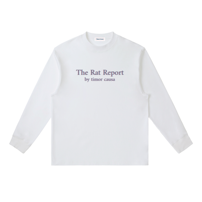 The Rat Report Long Sleeve